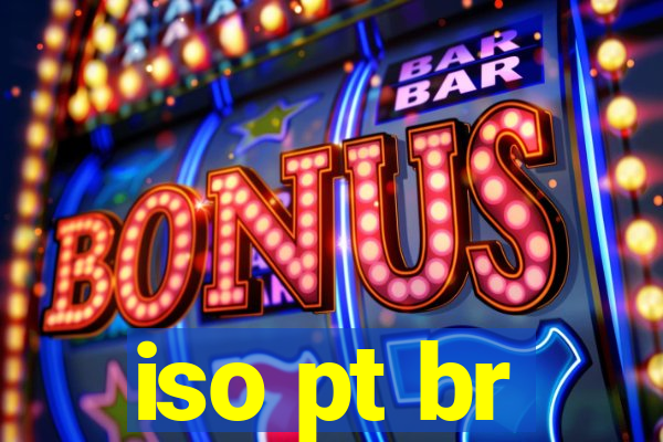 iso pt br